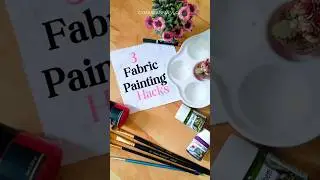 3 Fabric Painting hacks that you Must know 3 Important Tips #fabricpainting #painting #viralshorts