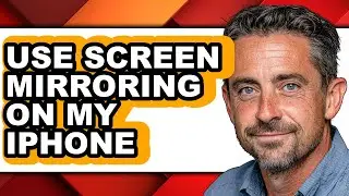 How Do I Use Screen Mirroring on My Iphone (only Way)