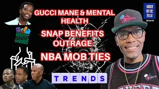 NBA Gambling, SNAP Benefits & Gucci Mane Diagnosis | Brunch Wit The Fellas EP#15