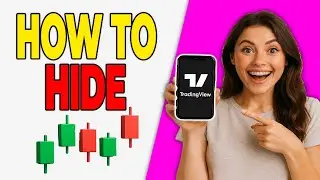 How To Hide Candles In TradingView -  Full Guide