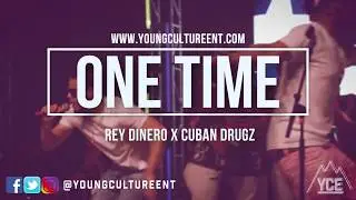 REY DINERO X CUBAN DRUGZ - 