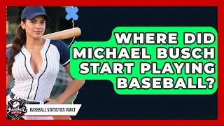 Where Did Michael Busch Start Playing Baseball? | Baseball Statistics Vault News