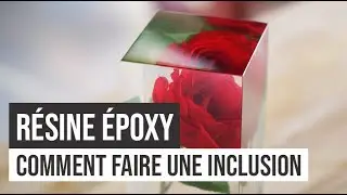 R&eacute;sine &eacute;poxy | Comment faire une inclusion | DIY | EPODEX