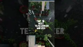 Top 10 Best Tearjerker Movies | Top 10 Feel GoodMovies | #shorts #tearjerker #feelgood #viral #life