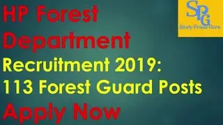 HP Forest Department Recruitment 2019: 113 Forest Guard Posts Apply Now