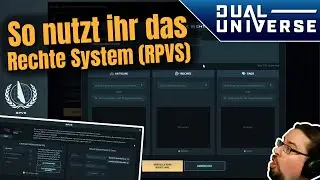 Dual Universe | So nutzt ihr das Rechte System (RPVS) richtig | Guide