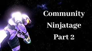 HLG Godz Saga Part 2: Community Ninjatage