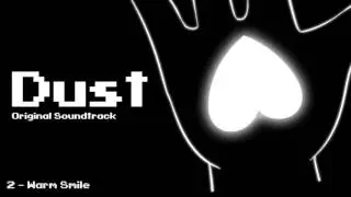 Dust OST - Warm Smile