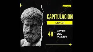 Ley 22 - Utiliza la t&aacute;ctica de la capitulaci&oacute;n en 