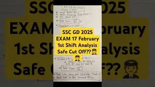 🔥 SSC GD 17 February 2025 third 1st Shift Question Exam Review & Analysis#ssc