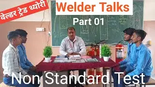Welder Talks  For ITI Student