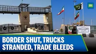 Israel Iran Conflict Closes Pakistan Iran Border, Crippling Trade