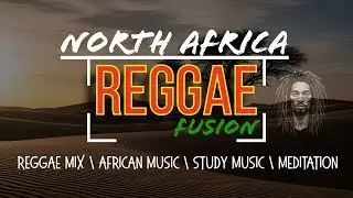 Tangier Sunset Riddim Fusion: Desert Winds Meet Reggae Grooves #studymusic #study #meditation