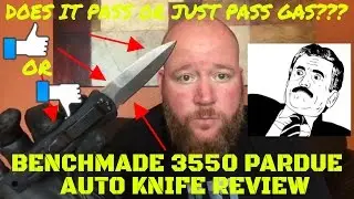 Benchmade 3550 PARDUE Auto Knife REVIEW ITEM TEST PUSH BUTTON AUTOMATIC STAINLESS 154CM KNIFE