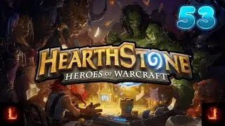 Hearthstone - Gameplay par LordsMainet360 - #Episode 53