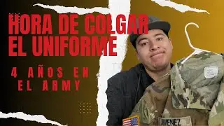 MI TIEMPO EN EL ARMY LLEGO A SU FIN - Que te gastaría saber?