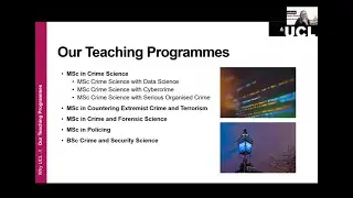 MSc Open Evening 2025 - UCL Security & Crime Science