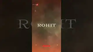 Rohit Name Video || R special status || WhatsApp new status 📛