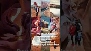 Day2 of roadtrip Arizona, Utah and Vegas - Scenic spots in Page , Arizona