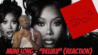 Muni Long - &ldquo;Delulu&rdquo; Review & Reaction (New Music 2025)