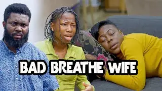 Bad Breathe Wife | Mark Angel Comedy | Emanuella | Aunty Success | Kbrown | Baze10 | Azu
