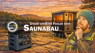 Sauna selbst bauen - Diese Erkenntnis hat unser ganzes Projekt auf den Kopf gestellt