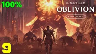 Oblivion Remastered Master 100% Walkthrough Part 9 - The Battle for Castle Kvatch (All Collectibles)