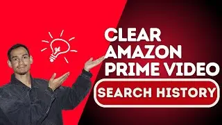 How to Clear Amazon Prime Video Search History (2026 Guide) - Here's How You Can Do It // 2026