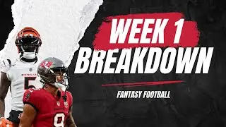 Week 1 Fantasy Breakdown