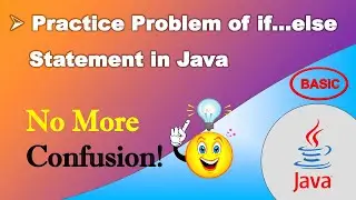 12 Practice Problem of if...else Statement in Java || CodeCelebration