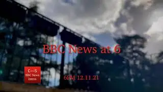 BBC News at Six intro 6pm 12.11.21 - COP26 Climate Summit
