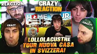REACTION *LOLLOLACUSTRE NUOVA CASA in SVIZZERA!* con MANUUXO BLUR MARZA