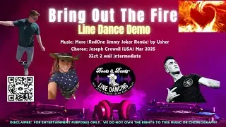 Bring Out The Fire (More) Line Dance to the HIT song by Usher