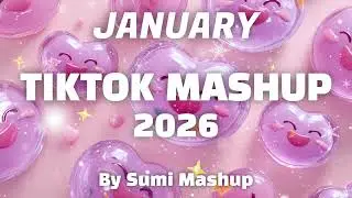 Tiktok Mashup January 2026 (Not Clean)