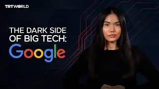 Google&rsquo;s &ldquo;illegal monopoly&rdquo; and other violations - The dark side of Big Tech EP 1