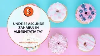Eveniment LIVE - Unde se ascunde zaharul in alimentatia ta? 🍩🍫🍭🍰🍯
