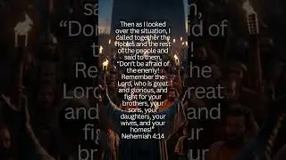 Remember the Lord and Fight for Your Home #FaithOverFear #BiblicalCourage #SpiritualBattle #TrustGod