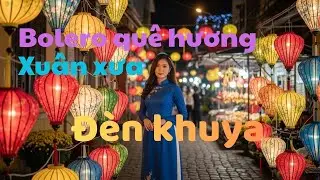 Đèn khuya | Bolero Trữ Tình Sâu Lắng