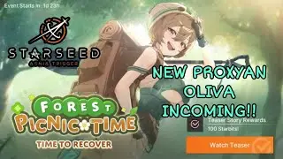 NEW PROXYAN OLIVIA INCOMING!! - (STARSEED: Asnia Trigger Global)