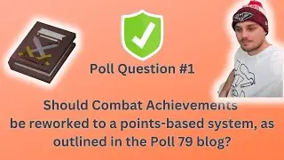 My thoughts on Combat Achievement Points Threshold System [Poll #79 Question 1] - OSRS