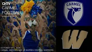 🔴 LIVE: Carmel vs. Warren Central