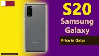 Samsung Galaxy S20 price in Qatar