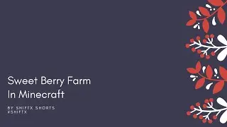 HOW TO MAKE A BERRY BUSH FARM IN MINECRAFT  SHIFTx Shorts  #SHIFTx #berrybushfarm