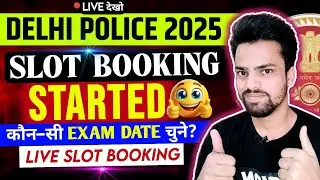 DELHI POLICE SLOT BOOKING | BEST DATE & SHIFT कौन&ndash;सी हैं? 🤩| Complete Process 🔥