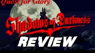 #questforglory4 #shadowsofdarkness Quest for Glory 4: Shadows of Darkness Review // DOS/PC