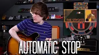 Automatic Stop - The Strokes Cover