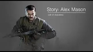 เรื่องราวของ David Mason | Call Of Duty : Story
