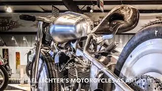 Michael Lichter&rsquo;s Motorcycles as Art 2019