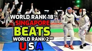 Singapore shock win over USA Foil Team (Fencing Highlights)