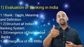 Banking Sector in India B.A.S.Y. CEP RSML| Syllabus | by PromodJain |